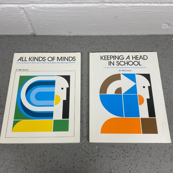 All Kids of Minds and Keeping a Head in School By Dr. Mel Levine - Picture 1 of 4